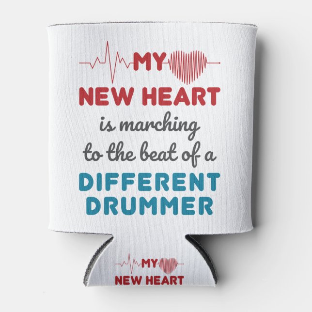 Heart Transplant Recipient New Heart Beat Can Cooler (Front)