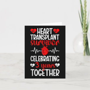 Heart Transplant Survivor 3rd Anniversary Heart Re Card