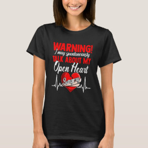 Heart transplant survivor back open heart surgery T-Shirt