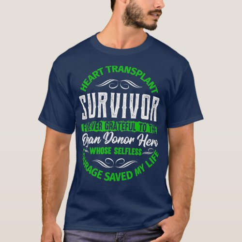 Heart Transplant Survivor Forever Grateful Organ T_Shirt