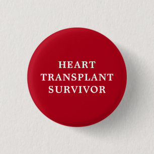Heart Transplant Survivor - Red Medical Button