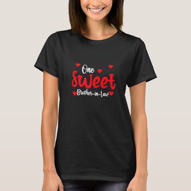 Heart Valentines Day Shirt For Brother-in-Law Matc (Front)