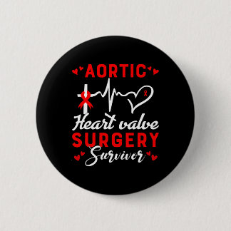 Heart Valve Surgery Survivor Heart Disease Awarene Button