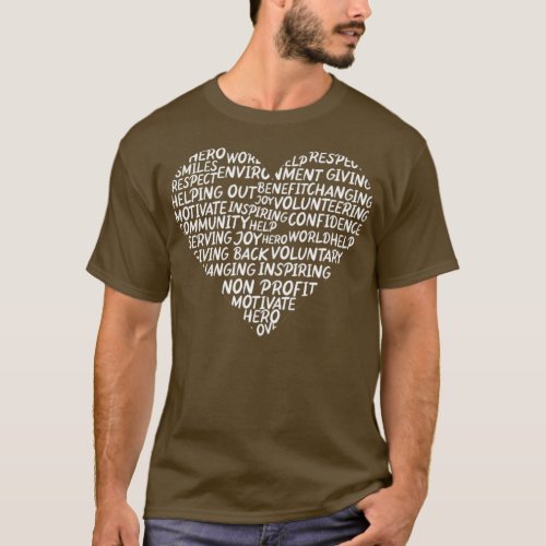 Heart Volunteering Volunteer Volunteers Charity  T_Shirt