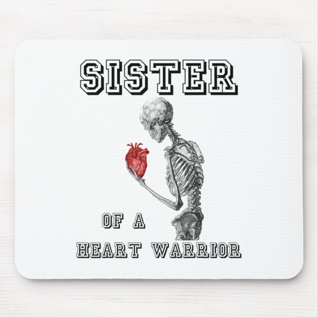 Heart Warrior Sister Skeleton Human Heart Disease  Mouse Pad (Front)