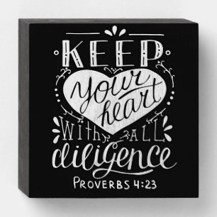 Heart with Diligence Square Wooden Sign 