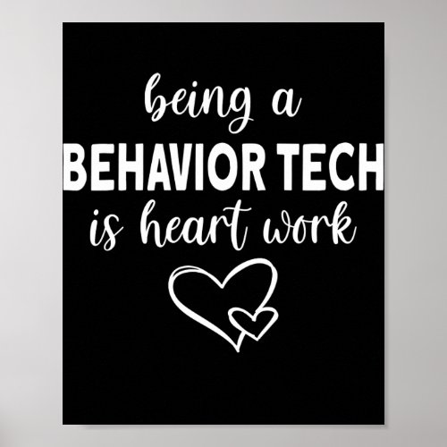 Heart Work Behavior Technician Behavior Poster