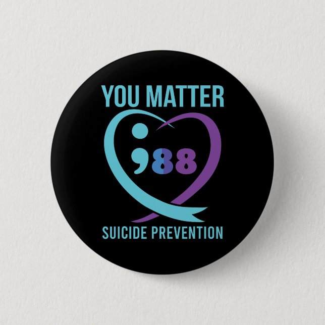 Heart You Problem 988 Suicide Prevention Awareness Button (Front)