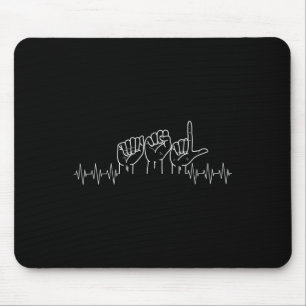 Heartbeat ASL Design For ASL Lover Deaf Day Awaren Mouse Pad