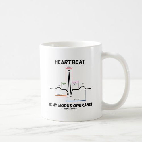 Heartbeat Is My Modus Operandi Electrocardiogram Coffee Mug