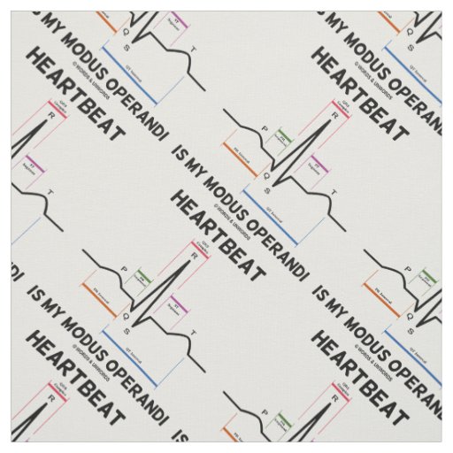 Heartbeat Is My Modus Operandi Electrocardiogram Fabric