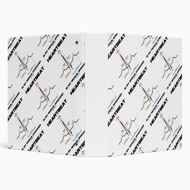Heartbeat Is My Modus Operandi Sinus Rhythm 3 Ring Binder (Background)