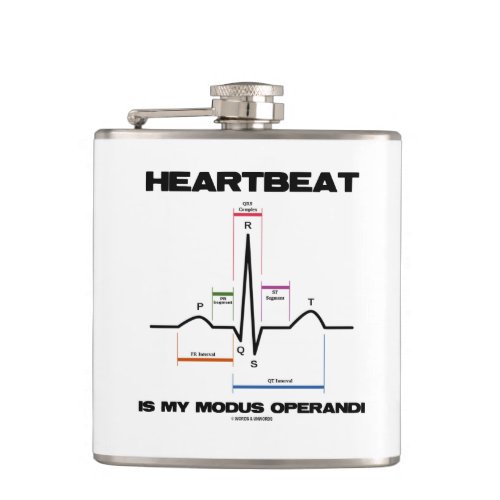 Heartbeat Is My Modus Operandi Sinus Rhythm Hip Flask