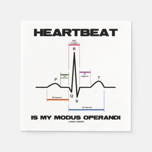 Heartbeat Is My Modus Operandi Sinus Rhythm Paper Napkins