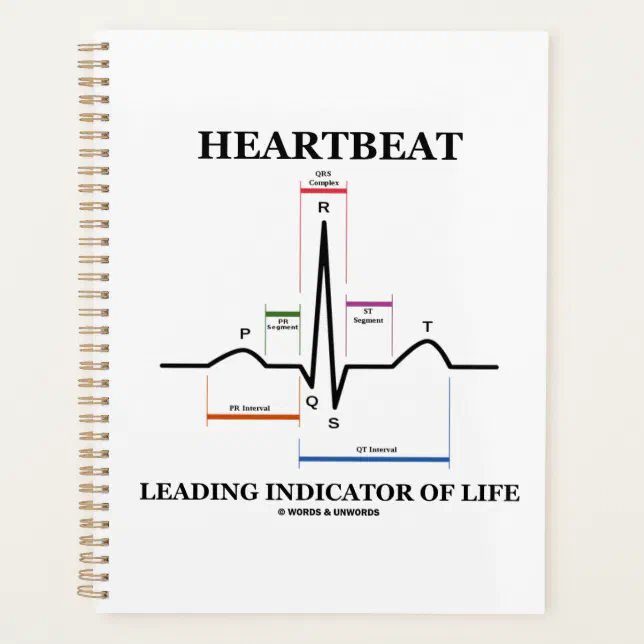 Heartbeat Leading Indicator Of Life ECG/EKG Humor Planner | Zazzle
