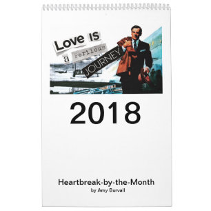 Heartbreak 12 month Calendar