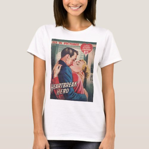 Heartbreak Hero Vintage Romance T_Shirt