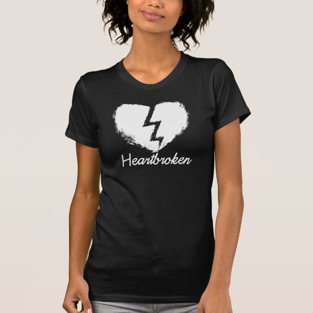 Heartbroken Anti Valentine's Day T-Shirt (Front)