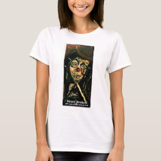 HEARTBROKEN T-Shirt