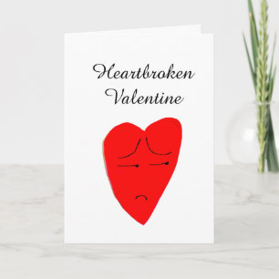 HEARTBROKEN VALENTINE card