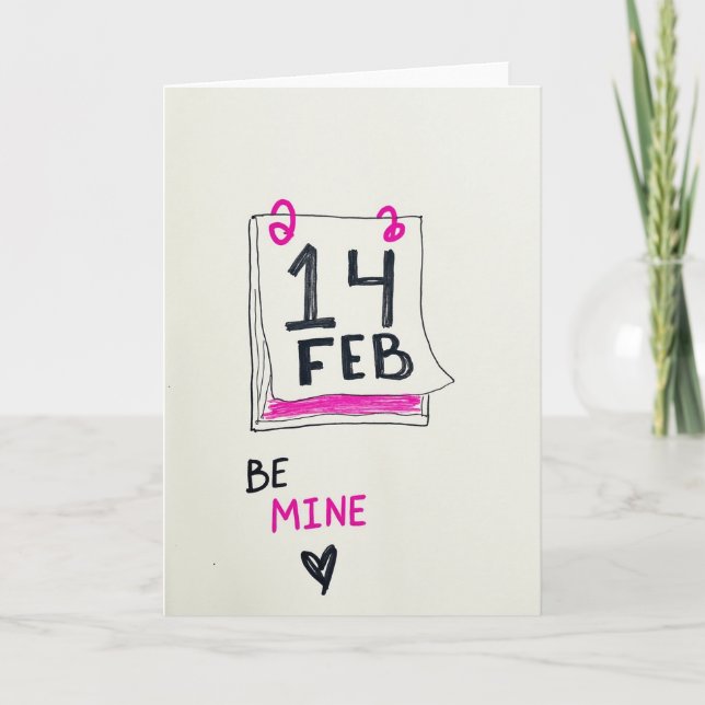 Heartfelt Calendar Be Mine Card (Front)