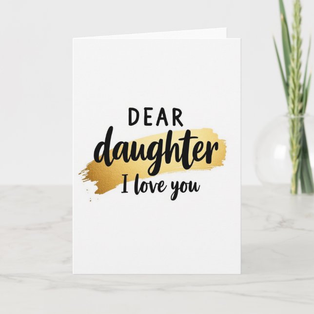 Heartfelt Daughter Love You Card (Front)