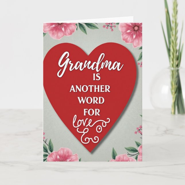 Heartfelt Floral Grandma Love Card (Front)