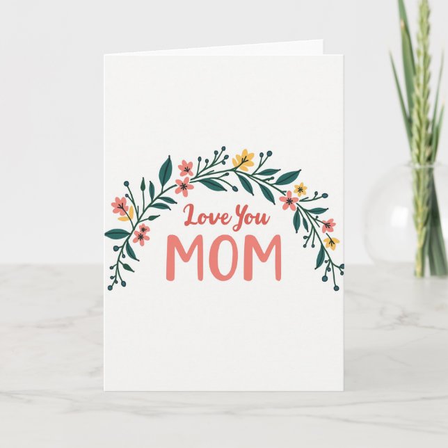 Heartfelt Floral Mom Card (Front)