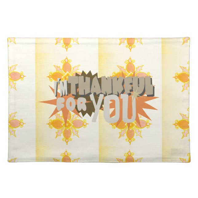 Heartfelt Gratitude: "Thankful For You" with Love, Placemat (Front)