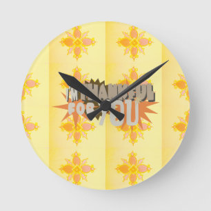 Heartfelt Gratitude: "Thankful For You" with Love, Round Clock