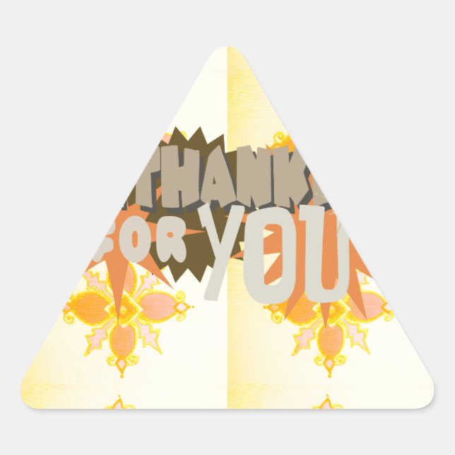 Heartfelt Gratitude: "Thankful For You" with Love, Triangle Sticker (Front)