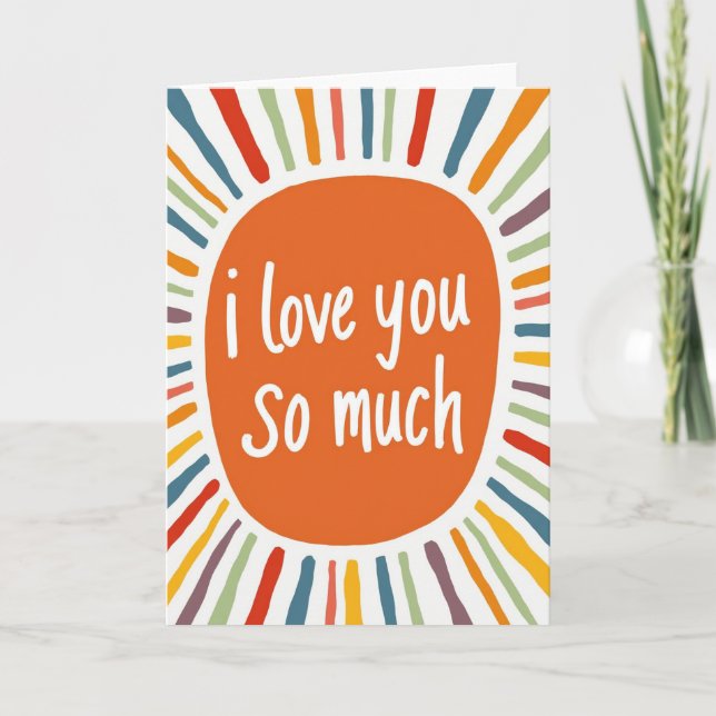 Heartfelt I Love You So Much Card (Front)