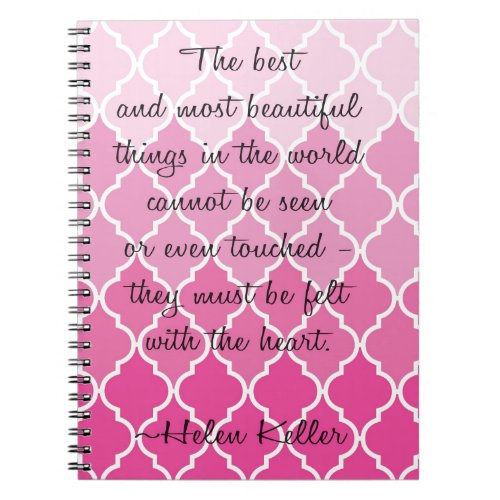 Heartfelt Keller Quote Notebook