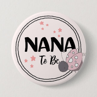 Heartfelt Love: Nana-to-Be Button