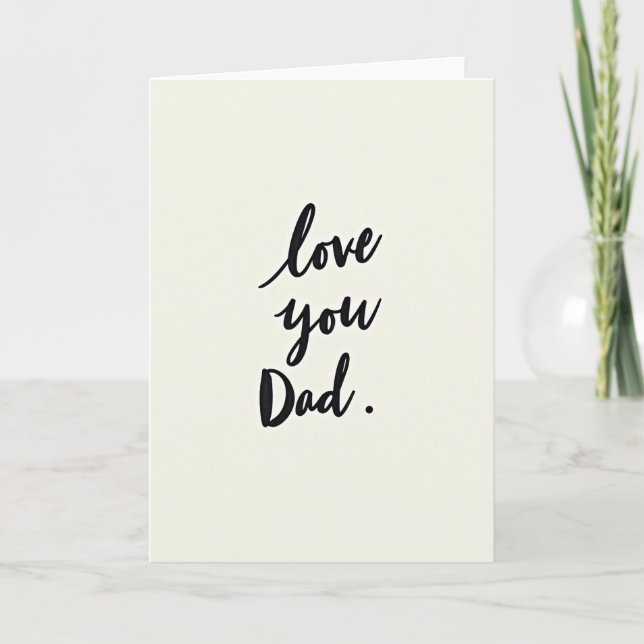 Heartfelt Minimalist Love You Dad Card (Front)