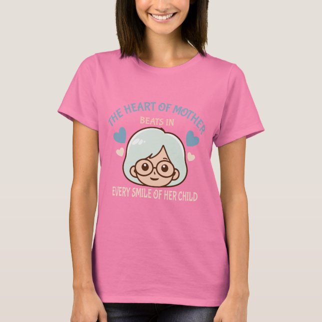 heartfelt mother love - mother's day T-Shirt (Front)