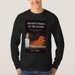 Heartfelt Prayers T-Shirt