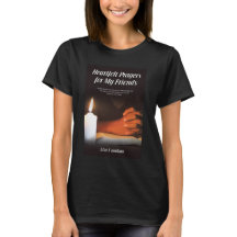 Heartfelt Prayers T-Shirt