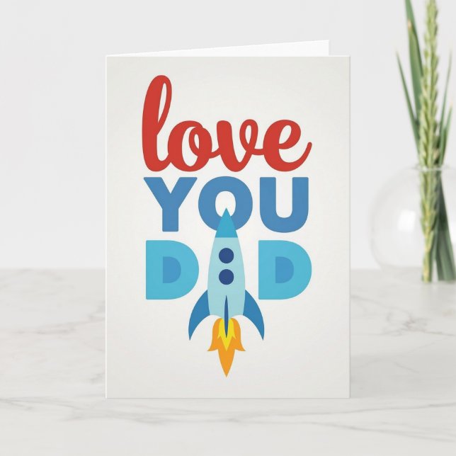 Heartfelt Rocket Dad Card (Front)