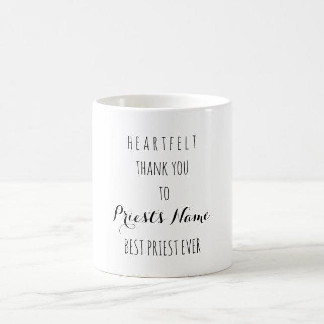 Heartfelt Thank You Best Priest Ever Typography Coffee Mug (Center)