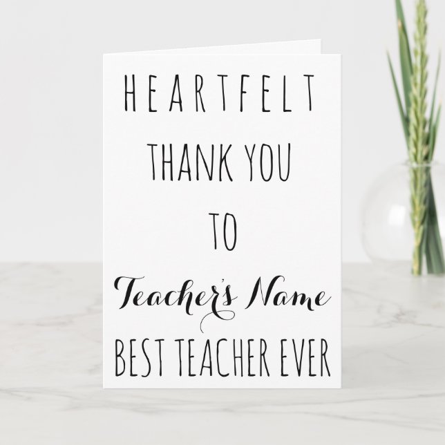 Heartfelt Thank You Best Teacher Ever Typography Card (Front)