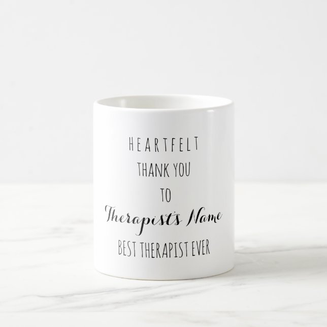 Heartfelt Thank You Best Therapist Ever Typography Coffee Mug (Center)