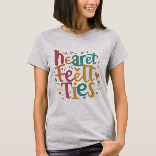 Heartfelt Ties Emotional Connection T_Shirt
