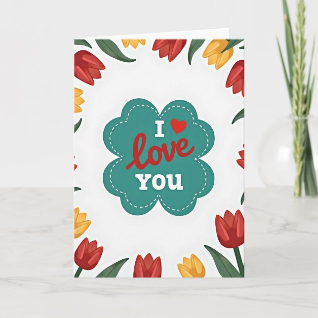 Heartfelt Tulip Love You Card (Front)