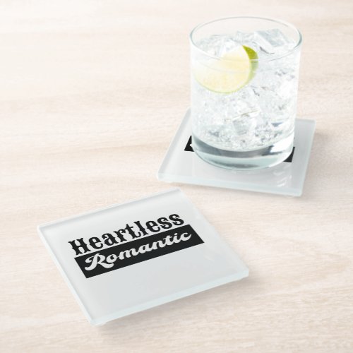 Heartless Romantic Glass Coaster