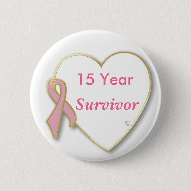 HeartPin-15 yr, Survivor  breast cancer Pinback Button (Front)
