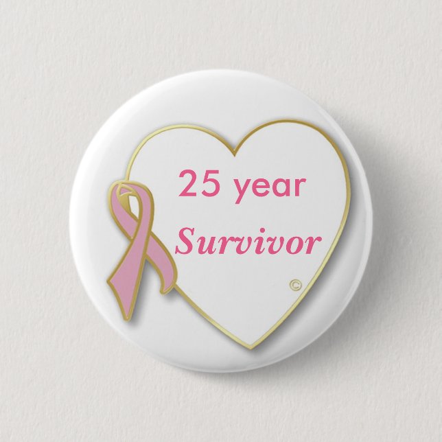 HeartPin-25 yr, Survivor Pinback Button (Front)
