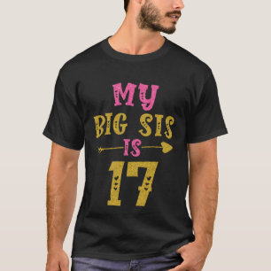 Hearts 17th Bday For Sister From Sister Brother  1 T-Shirt