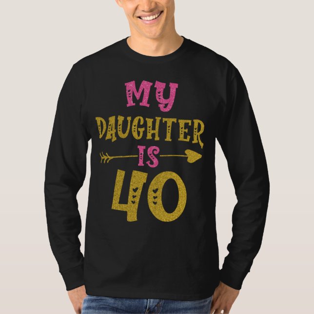 Hearts 40th Bday For Daughter From Mom Dad T-Shirt (Front)