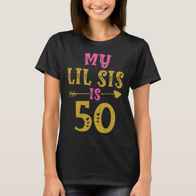 Hearts 50th Bday For Sister From Sister Brother T-Shirt (Front)